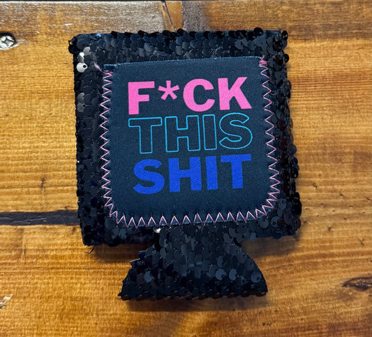 f*ck this sh!t, can cooler